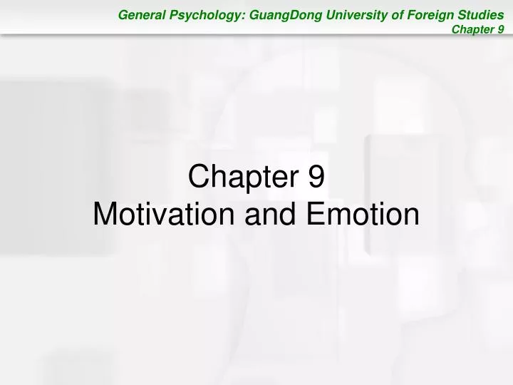 chapter 9 motivation and emotion