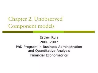 Chapter 2. Unobserved Component models