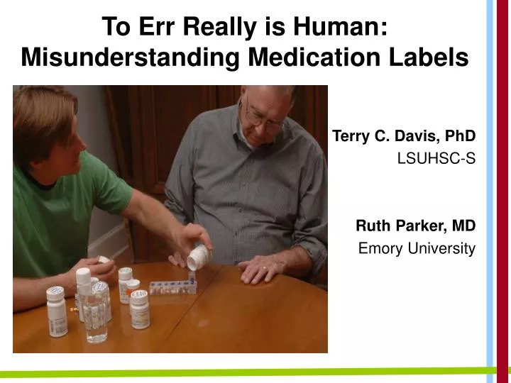 to err really is human misunderstanding medication labels