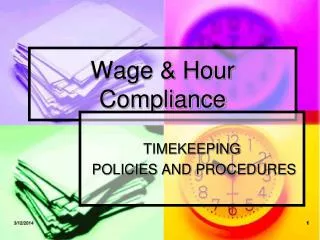 Wage &amp; Hour Compliance