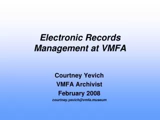 Electronic Records Management at VMFA