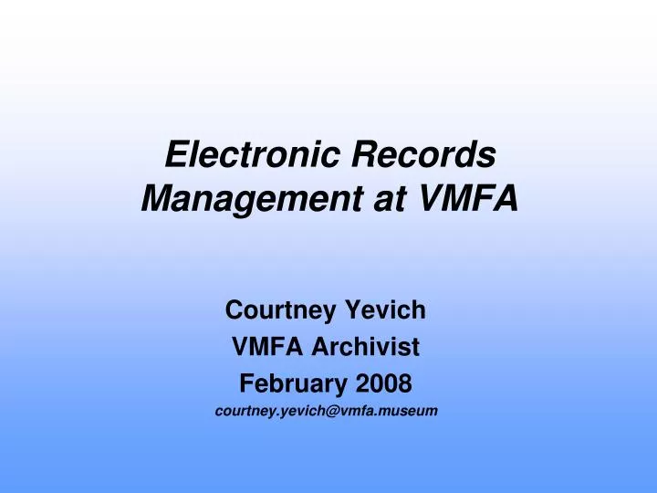 electronic records management at vmfa