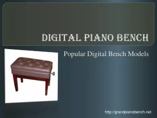 Digital Piano Bench – Popular Digital Bench Models