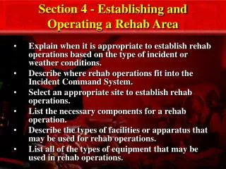 Section 4 - Establishing and Operating a Rehab Area