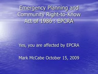 Emergency Planning and Community Right-to-Know Act of 1986 : EPCRA