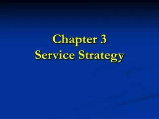 Chapter 3 Service Strategy
