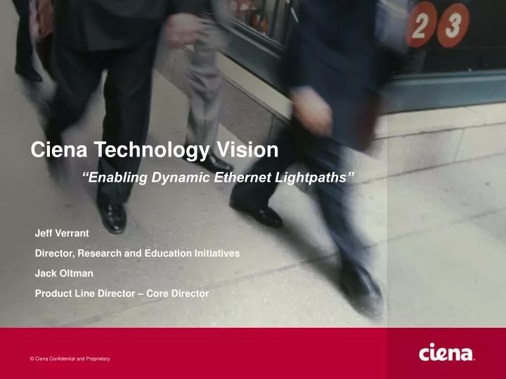 ciena technology vision enabling dynamic ethernet lightpaths
