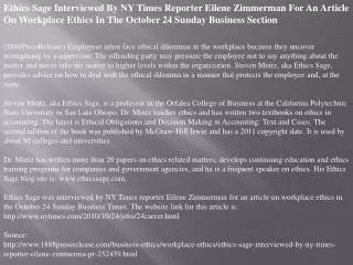 Ethics Sage Interviewed By NY Times Reporter Eilene Zimmerma