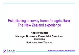 Establishing a survey frame for agriculture: The New Zealand experience