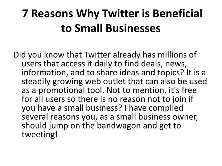 7 reasons why twitter is beneficial to small businesses