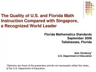 The Quality of U.S. and Florida Math Instruction Compared with Singapore, a Recognized World Leader