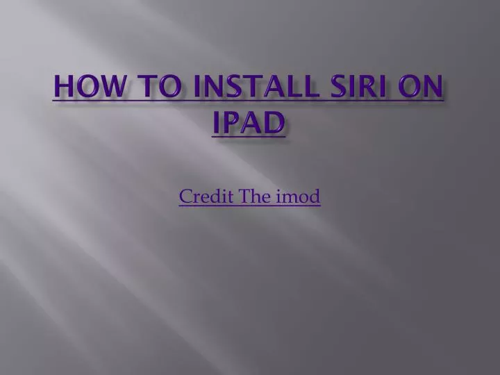 how to install siri on ipad