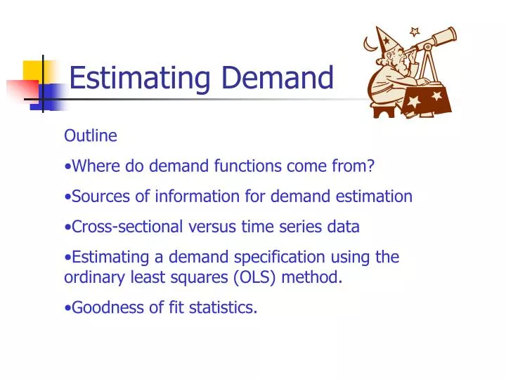 estimating demand