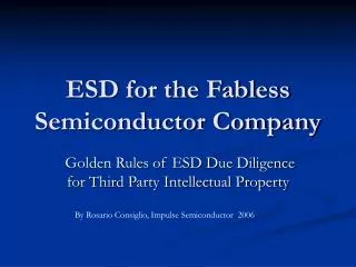 ESD for the Fabless Semiconductor Company