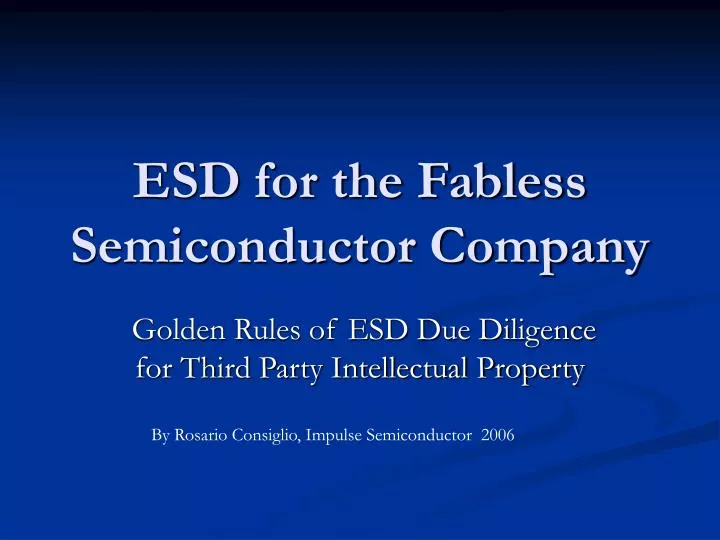 esd for the fabless semiconductor company