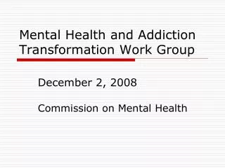 Commission on Mental Health Outcome