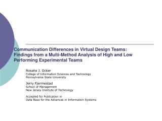 Communication Differences in Virtual Design Teams: Findings from a Multi-Method Analysis of High and Low Performing Expe