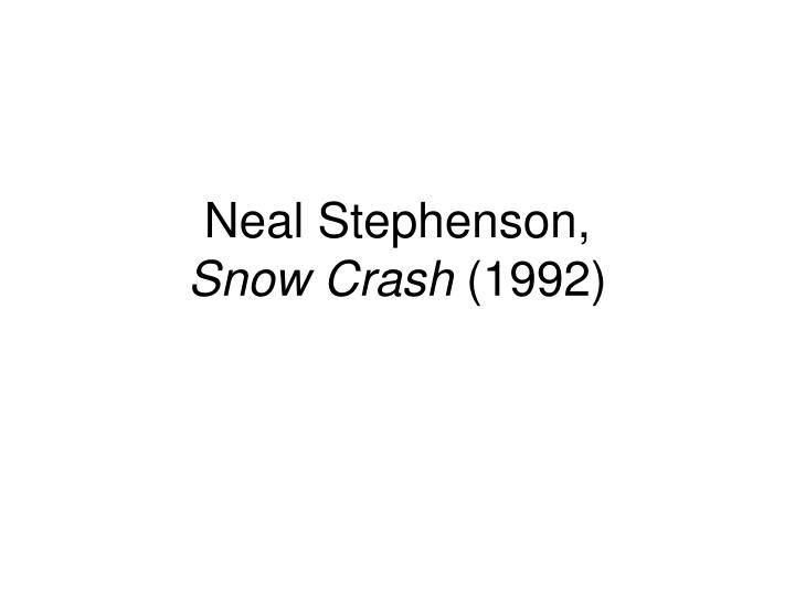 neal stephenson snow crash 1992