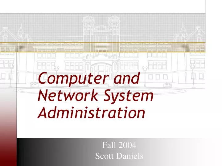 computer and network system administration