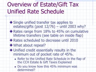 Overview of Estate/Gift Tax Unified Rate Schedule