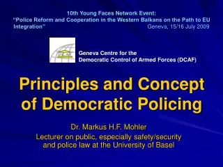 Principles and Concept of Democratic Policing
