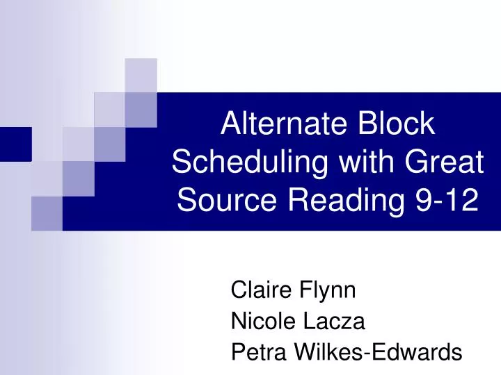 alternate block scheduling with great source reading 9 12