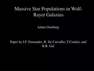Massive Star Populations in Wolf-Rayet Galaxies