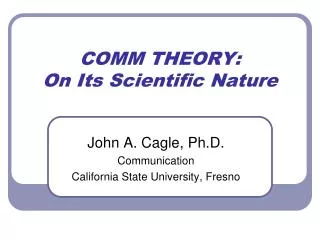 COMM THEORY: On Its Scientific Nature