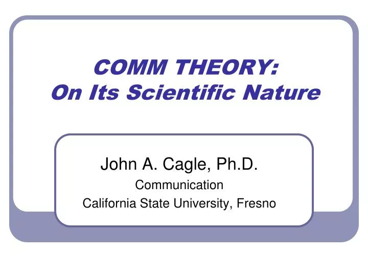 comm theory on its scientific nature