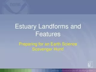 Estuary Landforms and Features