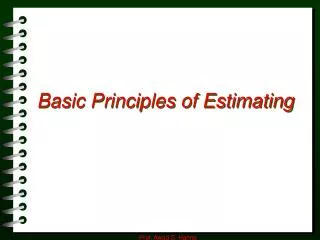 Basic Principles of Estimating