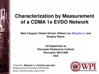 Characterization by Measurement of a CDMA 1x EVDO Network