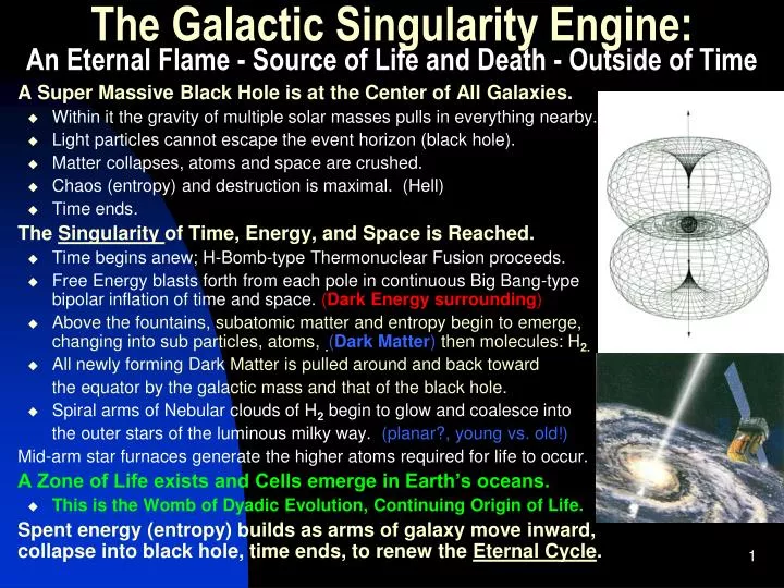 the galactic singularity engine an eternal flame source of life and death outside of time