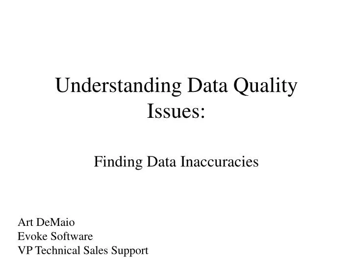 understanding data quality issues