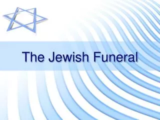 The Jewish Funeral