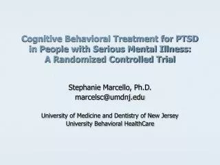 Cognitive Behavioral Treatment for PTSD in People with Serious Mental Illness: A Randomized Controlled Trial