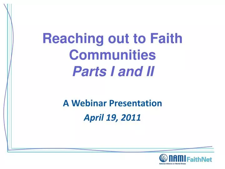 reaching out to faith communities parts i and ii