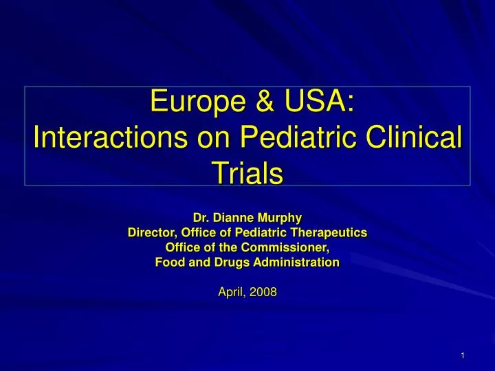 europe usa interactions on pediatric clinical trials
