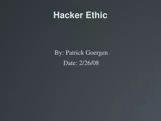 Hacker Ethic