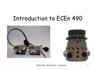 Introduction to ECEn 490
