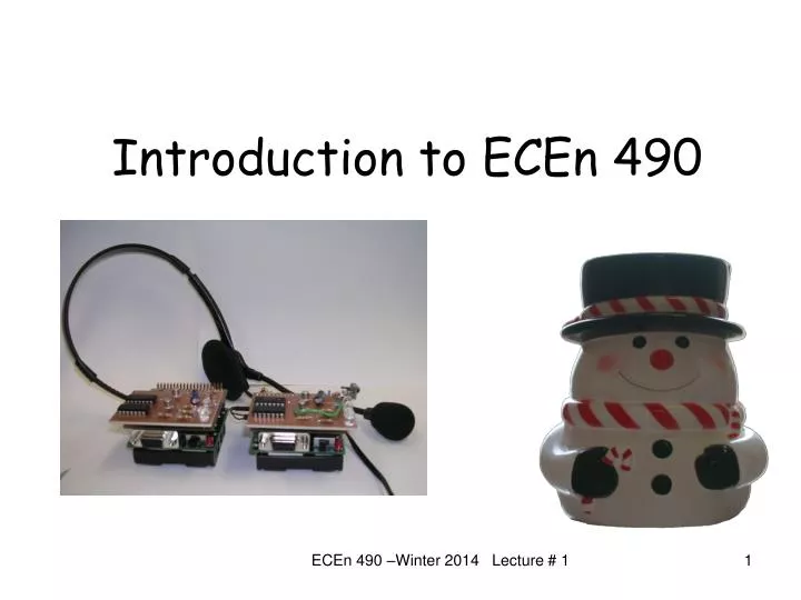 introduction to ecen 490