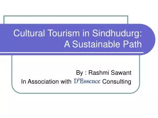 Cultural Tourism in Sindhudurg: A Sustainable Path