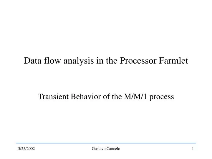 data flow analysis in the processor farmlet