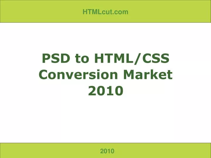 psd to html css conversion market 2010