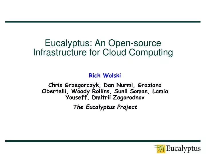eucalyptus an open source infrastructure for cloud computing