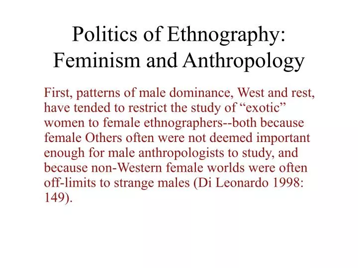 politics of ethnography feminism and anthropology