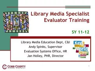 Library Media Specialist Evaluator Training SY 11-12