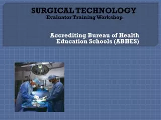 Accrediting Bureau of Health Education Schools (ABHES)