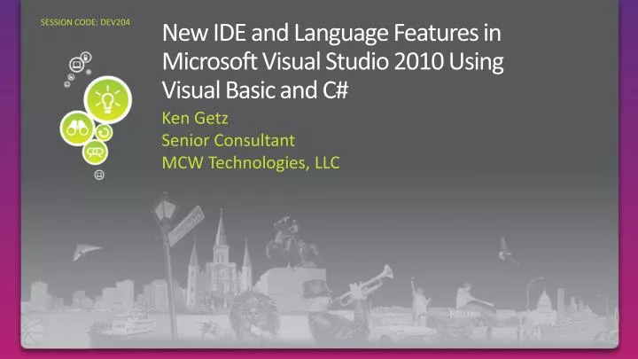 new ide and language features in microsoft visual studio 2010 using visual basic and c