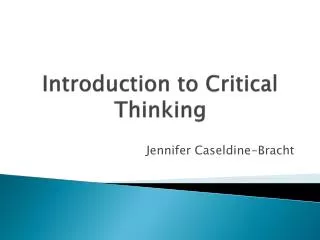 Introduction to Critical Thinking